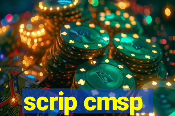 scrip cmsp